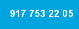 917 753 22 05